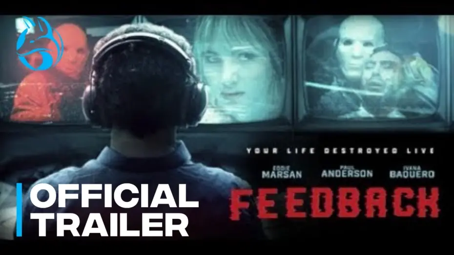 Відео до фільму Зворотній зв’язок | Official U.S.  Trailer