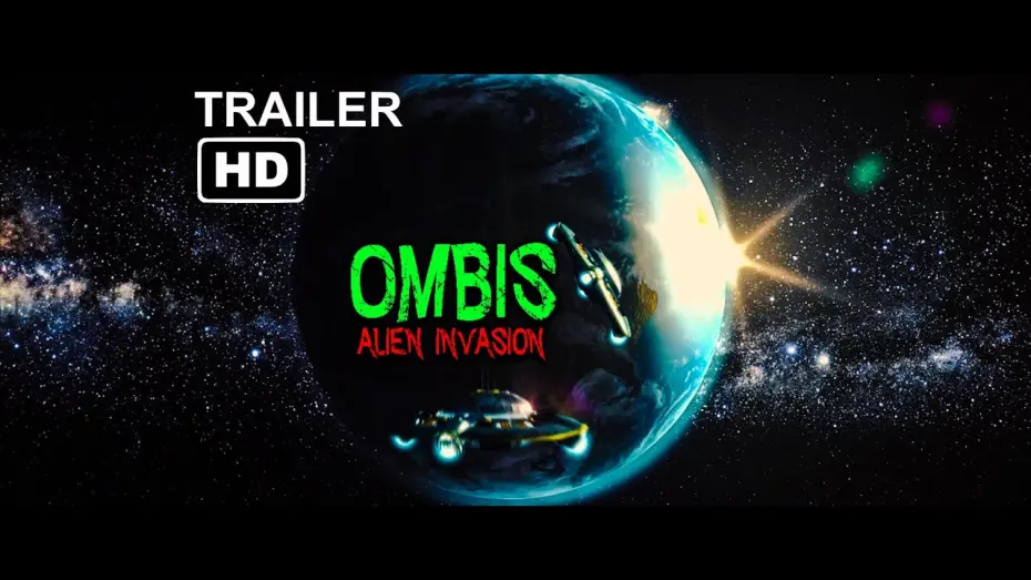 Відео до фільму Ombis: Alien Invasion | Ombis: Alien Invasion Trailer 2013