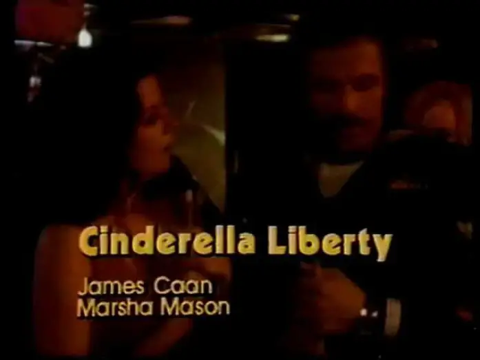 Відео до фільму Cinderella Liberty | PROMO — Cinderella Liberty