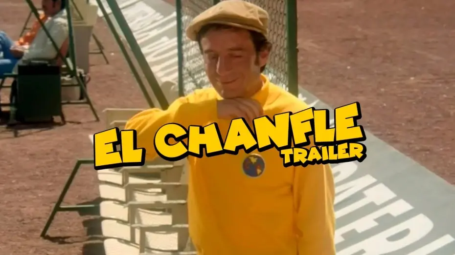 Відео до фільму El Chanfle | Trailer El Chanfle (Remasterizado)