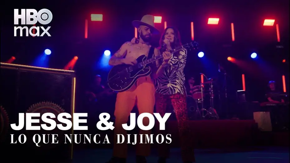 Відео до фільму Jesse & Joy: What We Never Said Before | Jesse & Joy: Lo que nunca dijimos | Tráiler Oficial | HBO Max
