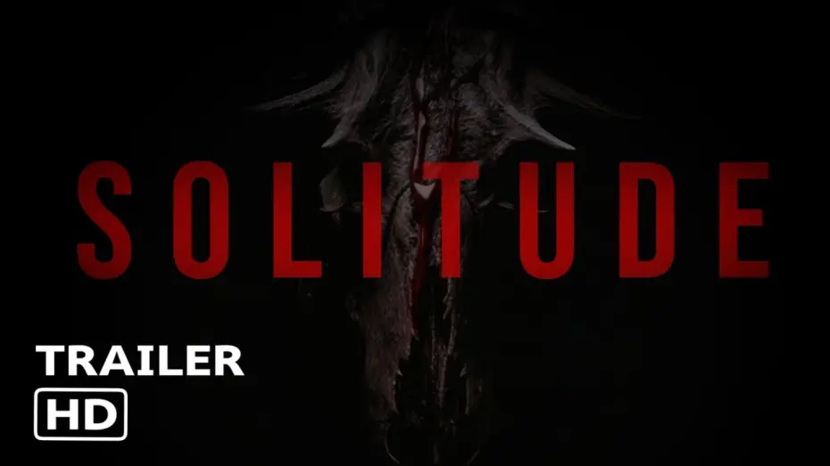 Відео до фільму Solitude | SOLITUDE | Official Trailer #2 2024