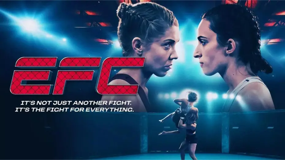 Відео до фільму EFC | EFC Movie Official Trailer