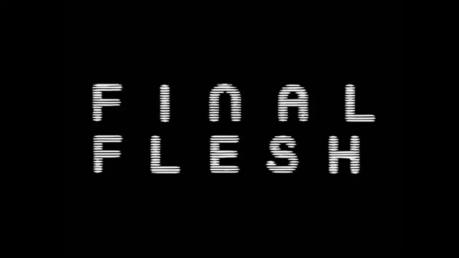 Відео до фільму Final Flesh | Official Trailer