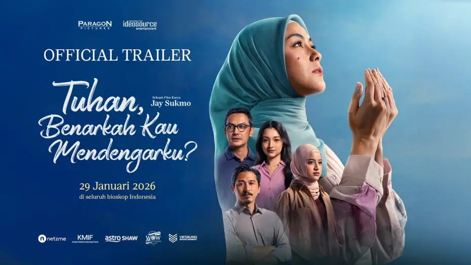 Відео до фільму Tuhan, Benarkah Kau Mendengarku? | OFFICIAL TRAILER TUHAN BENARKAH KAU MENDENGARKU