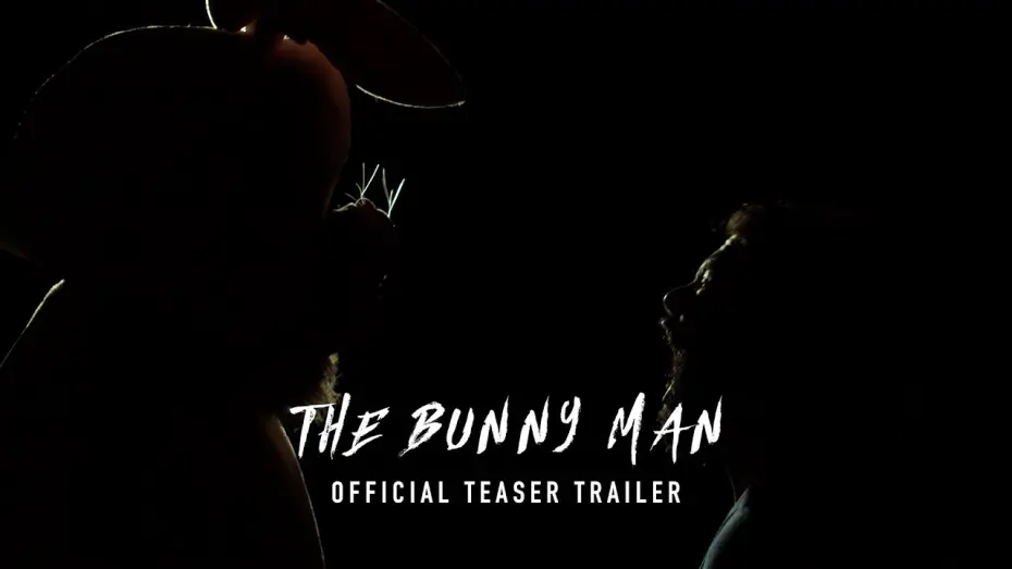 Відео до фільму The Bunny Man | FIRST LOOK: The Bunny Man (OFFICIAL TEASER TRAILER)