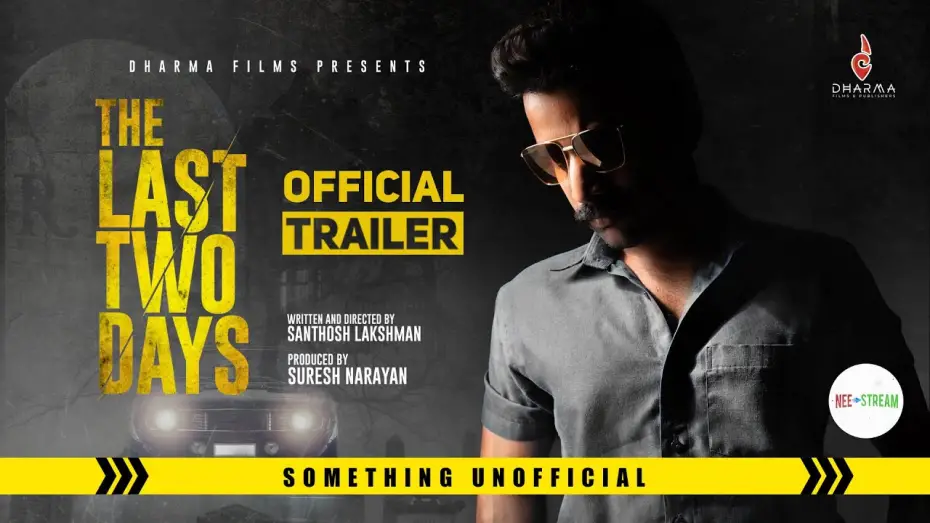 Відео до фільму The Last Two Days | The Last Two Days Official Trailer | Deepak Parambol | Adithi Ravi | Dharmajan | Santhosh Lakshman