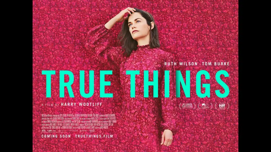 Відео до фільму True Things | Official UK Trailer