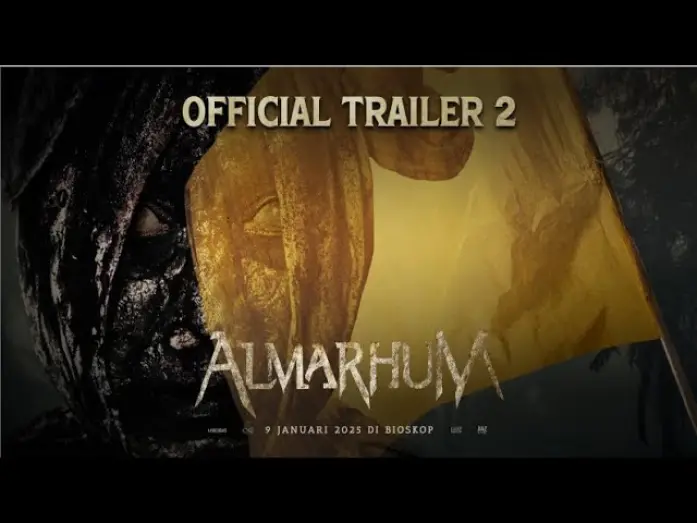 Відео до фільму Almarhum | ALMARHUM - Official Trailer 2