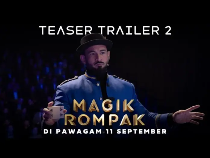 Відео до фільму Magik Rompak | MAGIK ROMPAK - Teaser Trailer 2