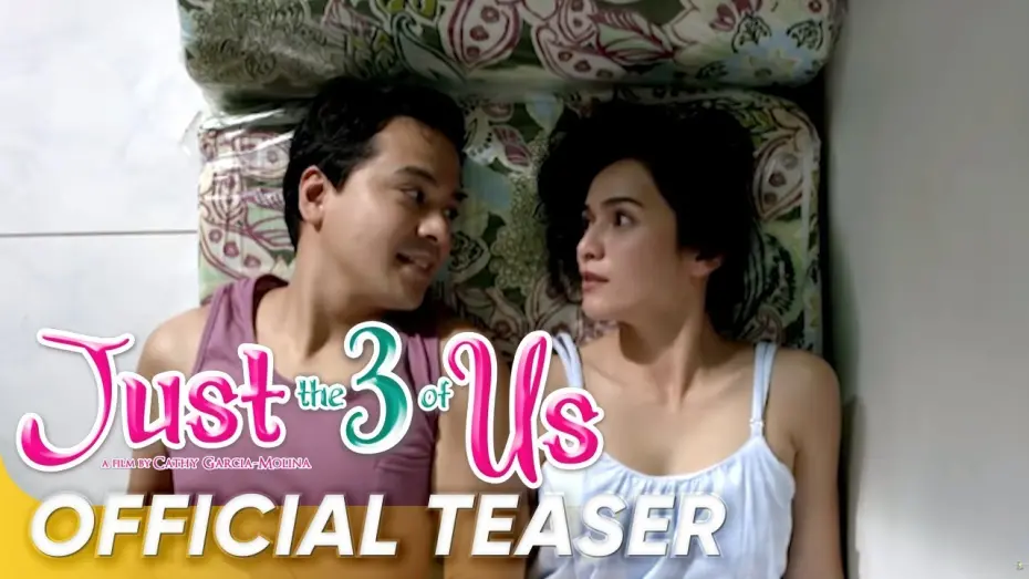Відео до фільму Just the 3 of Us | Just The 3 Of Us TV Trailer| John Lloyd Cruz, Jennylyn Mercado | 