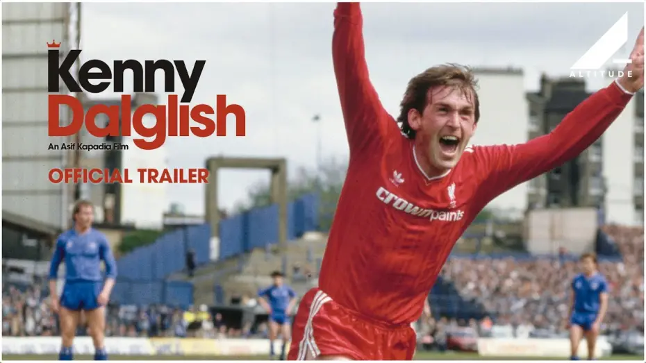 Відео до фільму Kenny Dalglish | Official Trailer
