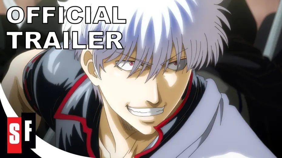 Відео до фільму Gintama: The Very Final | Gintama THE VERY FINAL (2021) - Official Trailer (HD)