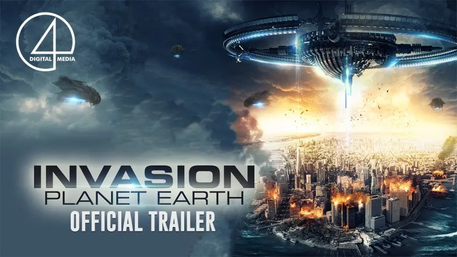 Відео до фільму Invasion: Planet Earth | Official Trailer