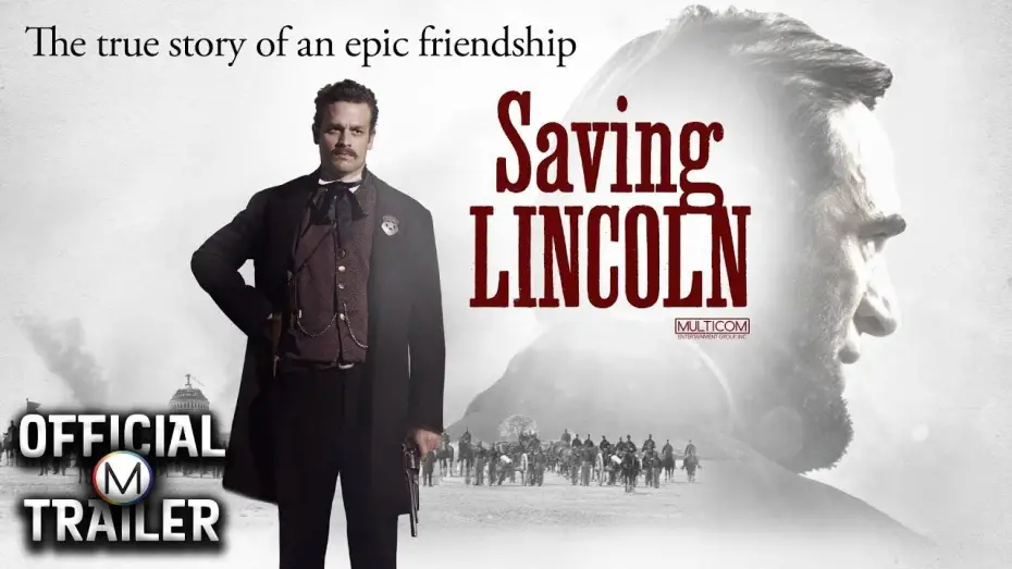 Відео до фільму Saving Lincoln | Official Trailer