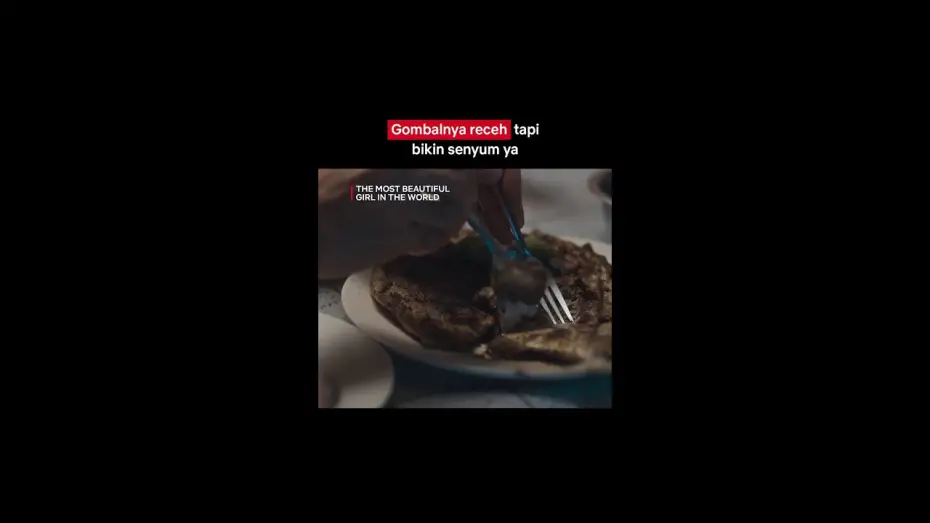 Відео до фільму The Most Beautiful Girl in the World | Skill Ngegombal Reza Rahadian Sambil Makan Ikan Bakar 👍 | The Most Beautiful Girl In The World