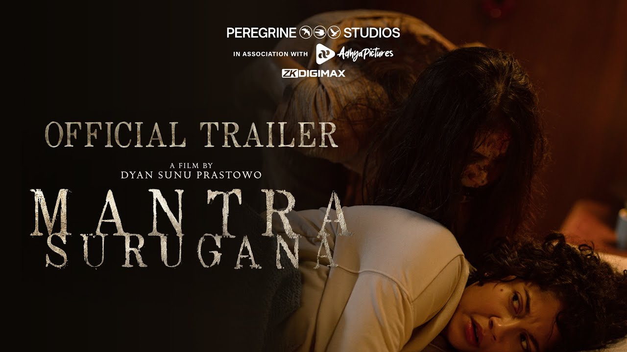 Відео до фільму Mantra Surugana | OFFICIAL TRAILER MANTRA SURUGANA | Di BIOSKOP 27 JULI 2023