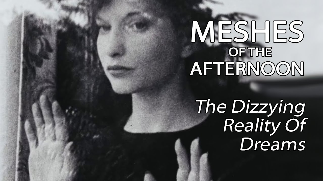 Відео до фільму Полудневі тенета | Meshes Of The Afternoon - The Dizzying Reality Of Dreams
