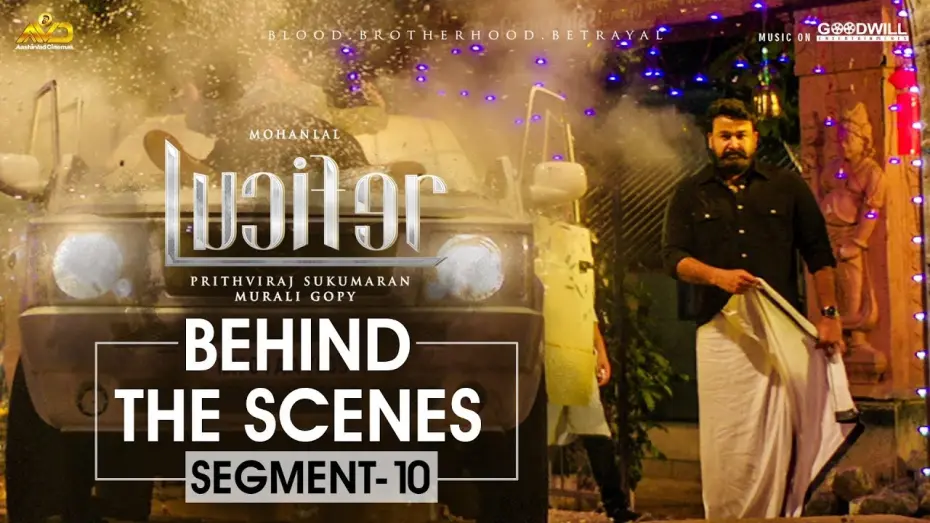Відео до фільму Люцифер | LUCIFER Behind The Scene - Segment 10 | Mohanlal | Prithviraj Sukumaran | Antony Perumbavoor