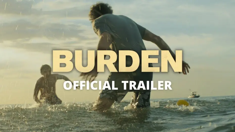 Відео до фільму Burden | BURDEN - Official Trailer (2022)