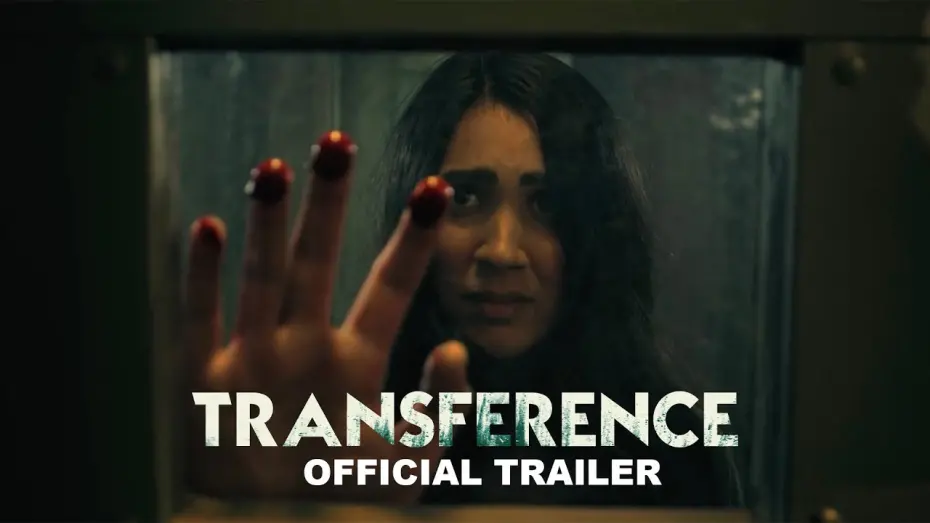 Відео до фільму Transference: Escape the Dark | Official Trailer