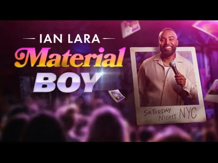 Відео до фільму Ian Lara: Material Boy | IAN LARA: MATERIAL BOY | FULL STANDUP COMEDY SPECIAL