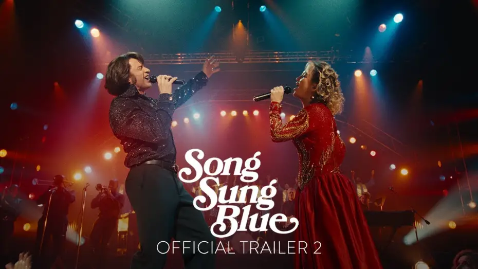 Відео до фільму Song Sung Blue | Official Trailer 2