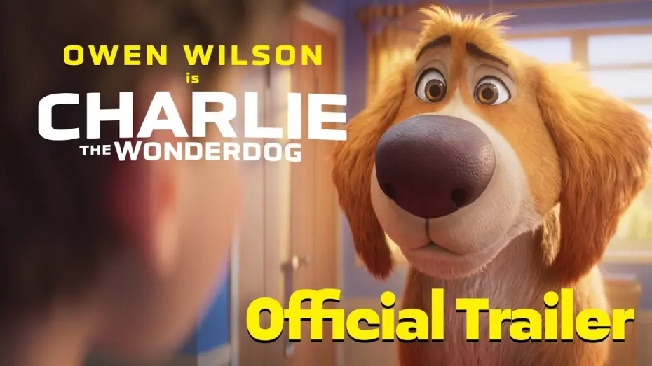 Відео до фільму Charlie the Wonderdog | Official Trailer (2026)
