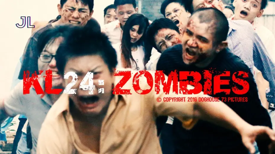 Відео до фільму KL24: Zombies | KL24: Zombies [Movie] by James Lee, Gavin Yap & Shamaine Othman