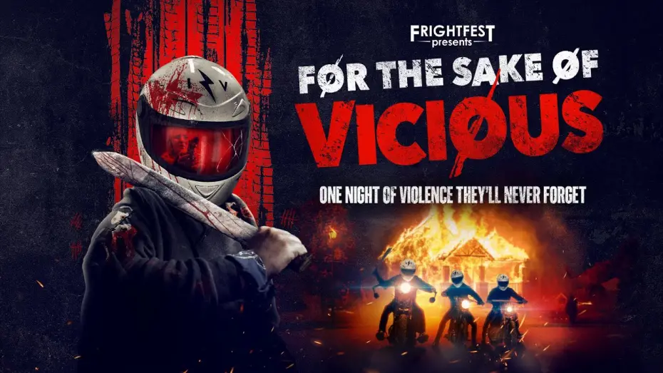 Відео до фільму For the Sake of Vicious | UK Greenband Trailer