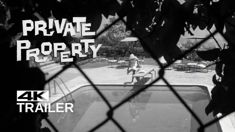 Відео до фільму Private Property | PRIVATE PROPERTY Official Trailer [1960]