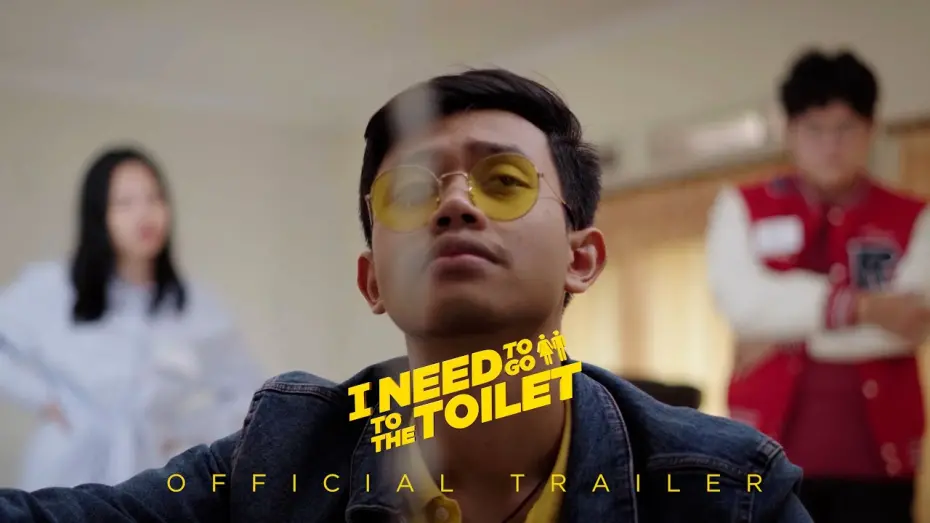 Відео до фільму I Need To Go To The Toilet | I Need To Go To The Toilet - Official Trailer