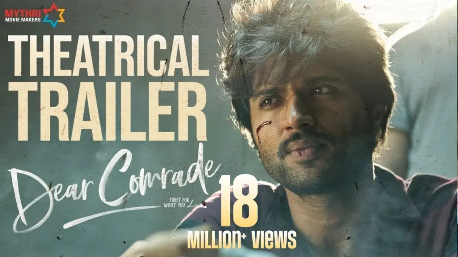 Відео до фільму Dear Comrade | Dear Comrade Theatrical Trailer | Vijay Deverakonda | Rashmika | Bharat Kamma | Justin Prabhakaran
