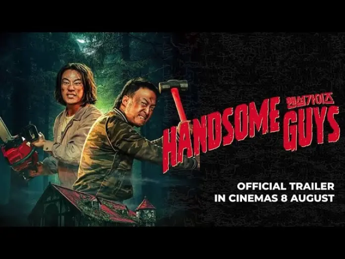Відео до фільму Handsome Guys | HANDSOME GUYS (OFFICIAL TRAILER) - In Cinemas 8 August 2024