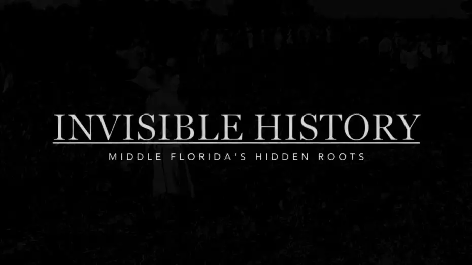 Відео до фільму Invisible History: Middle Florida