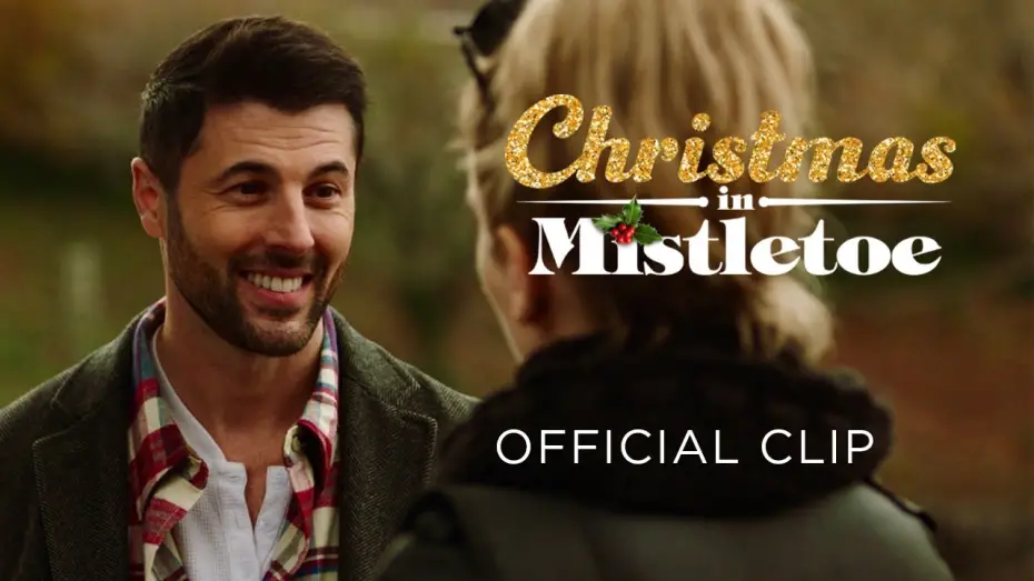 Відео до фільму Christmas in Mistletoe | Clip