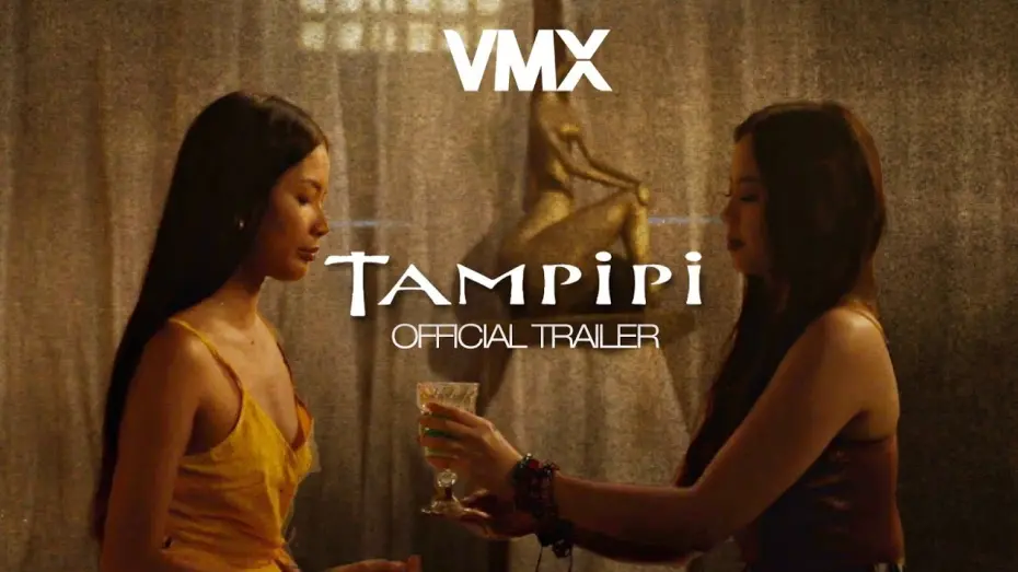 Відео до фільму Tampipi | TAMPIPI World Premiere this APRIL 20 exclusively on #VMXPh