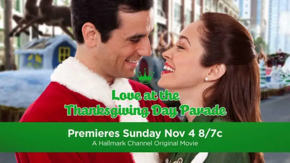 Відео до фільму Love at the Thanksgiving Day Parade | Hallmark Channel - Love At The Thanksgiving Day Parade - Premiere Promo