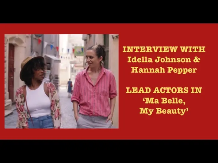 Відео до фільму Ma Belle, My Beauty | PART TWO: Idella Johnson, Hannah Pepper of MA BELLE, MY BEAUTY, Interview with Patrick McDonald