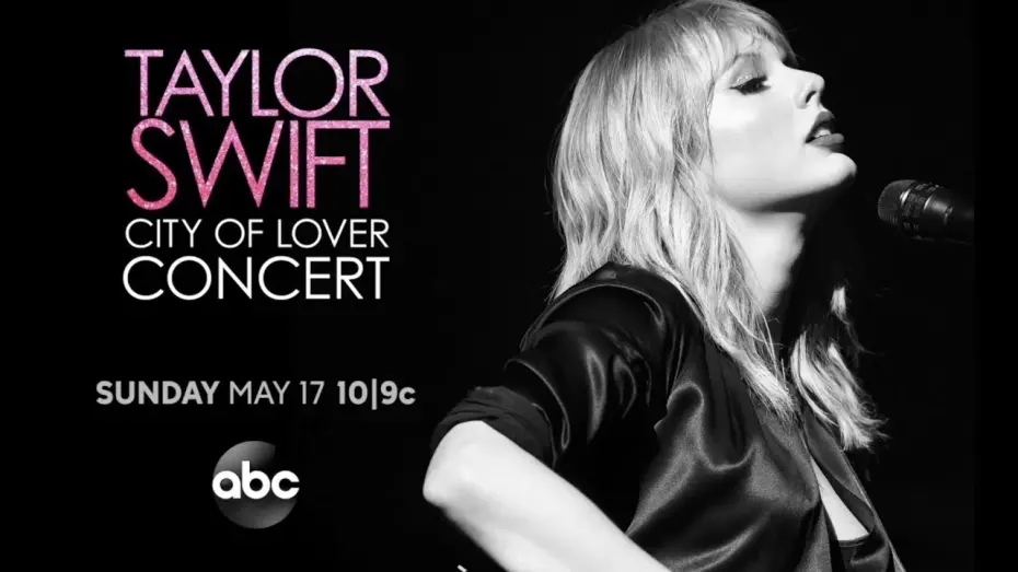 Відео до фільму Taylor Swift City of Lover Concert | Taylor Swift：City Of Lover ｜From Paris