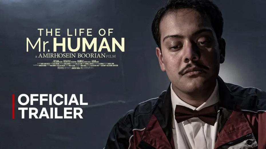 Відео до фільму The Life of Mr. Human | The Life of Mr. Human 2025 | A Film by Amirhosein Boorian &ndash; Official Trailer