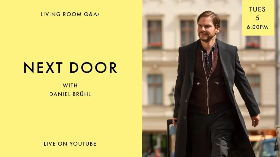 Відео до фільму Поганий сусід | LIVING ROOM Q&As: NEXT DOOR with Daniel Brühl