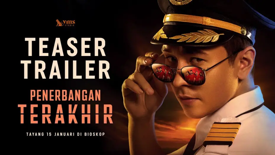 Відео до фільму The Last Flight | OFFICIAL TEASER - PENERBANGAN TERAKHIR