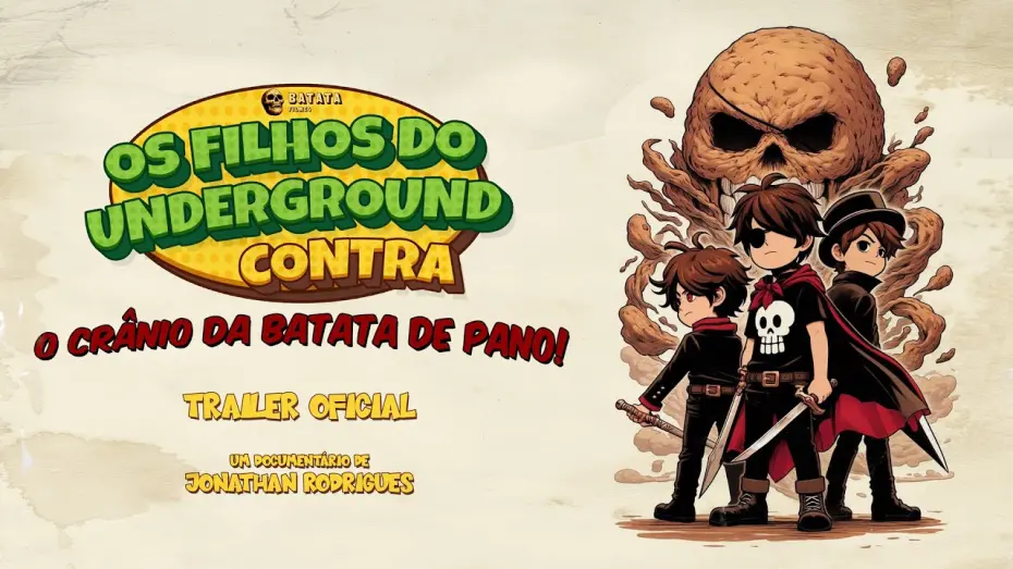 Відео до фільму The Underground Children vs. The Rag Potato Skull | Os Filhos do Underground Contra o Crânio da Batata de Pano - Trailer Oficial