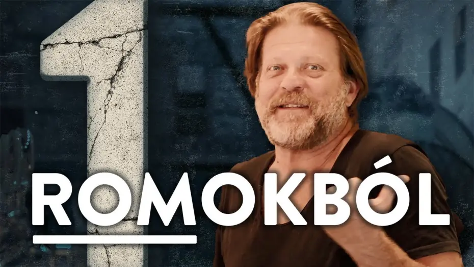Відео до фільму Romokból | Romokból - I. Szép rá visszaemlékezni