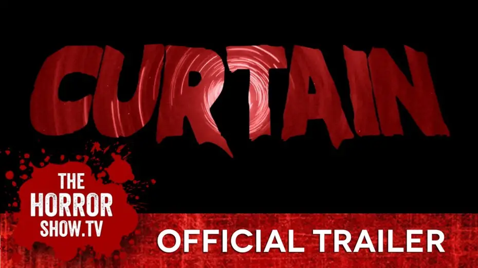 Відео до фільму Curtain | FrightFest Presents CURTAIN (Official Trailer)