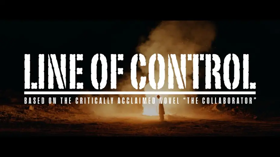 Відео до фільму Line of Control | Line Of Control | Official Trailer | @mulberry-films