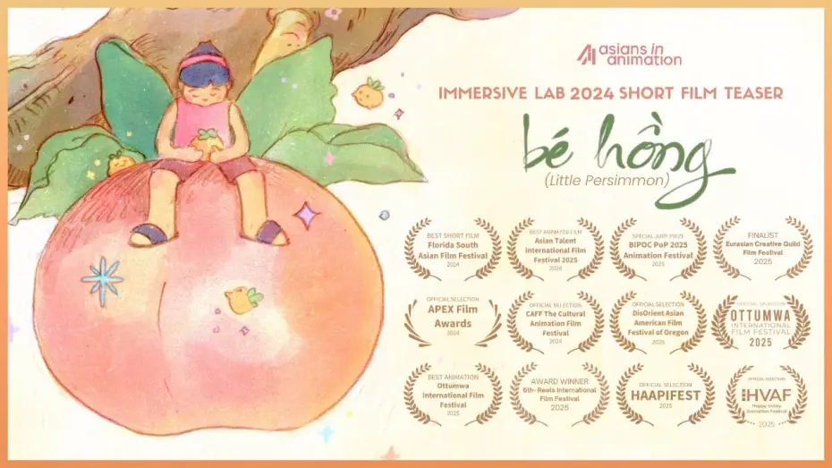 Відео до фільму Little Persimmon | B&eacute; Hồng (Little Persimmon) Short Film [Teaser Trailer] | Immersive Lab 2024 | Asians in Animation