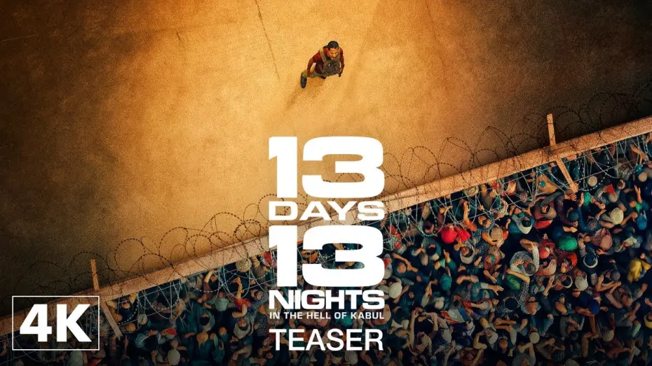 Відео до фільму 13 Days, 13 Nights: In the Hell of Kabul | Official Teaser