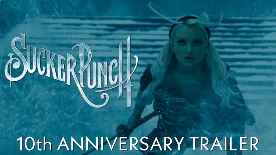 Відео до фільму Заборонений прийом | Sucker Punch - 10th Anniversary Trailer